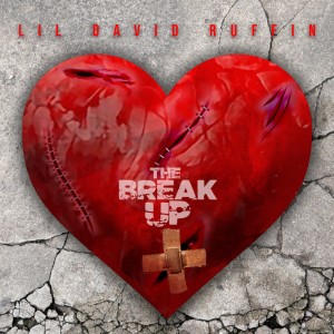 收聽Lil David Ruffin的The Break Up (Explicit)歌詞歌曲