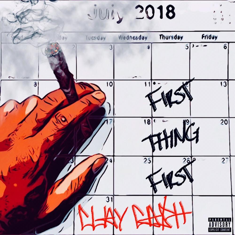 First Thing First (Explicit)