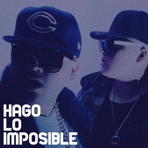Listen to Hago lo Imposible(feat. Pablo Ignacio) song with lyrics from Luis Omar