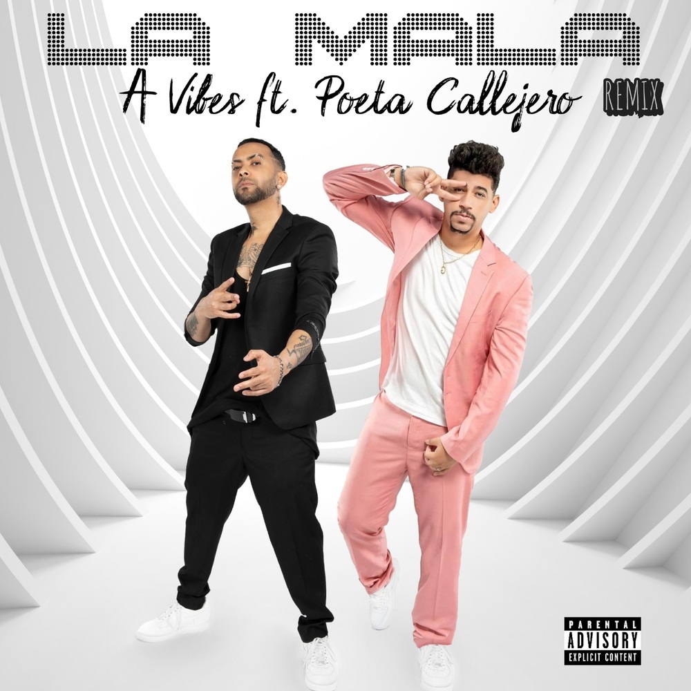 LA MALA (Remix|Explicit)