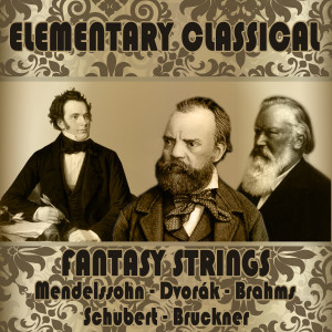 Prague Classical Orchestra的專輯Elementary Classical: Fantasy Strings