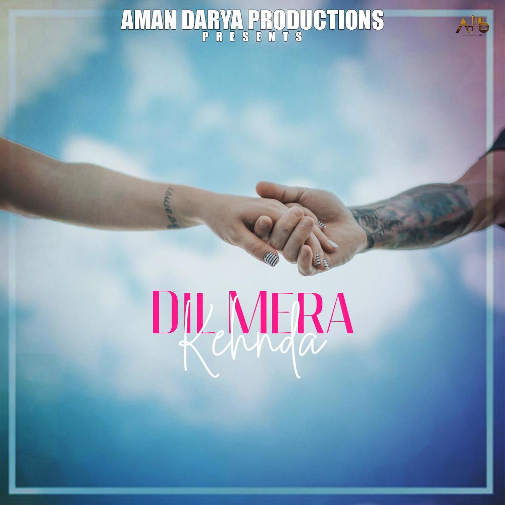 Dil Mera Kehnda