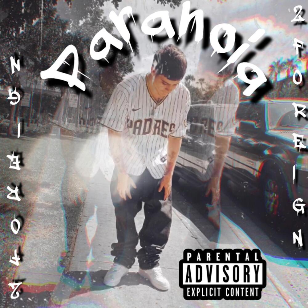 Paranoia (Explicit)