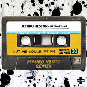Jethro Heston的專輯Cut Me Loose (Mauro Venti Remix)
