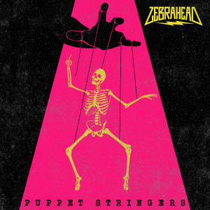 Album Puppet Stringers (Explicit) from Zebrahead