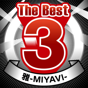 The Best 3 MIYAVI