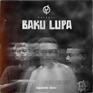 Listen to Baku Lupa song with lyrics from Rapsoul