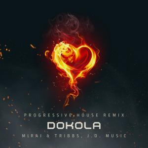 收聽J.O. Music的Dokola (feat. Mirai & Tribbs) (Progressive House Remix)歌詞歌曲