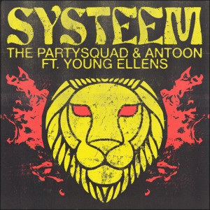Album Systeem (feat. Young Ellens) (Explicit) from The Partysquad