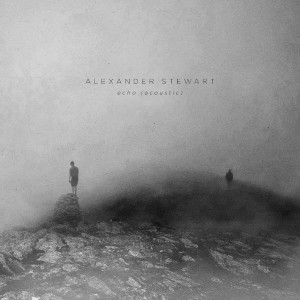 ดาวน์โหลดและฟังเพลง echo พร้อมเนื้อเพลงจาก Alexander Stewart