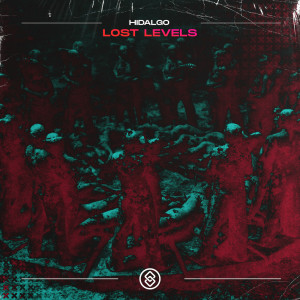 Listen to Lost Levels (Extended Mix) song with lyrics from Hidalgo