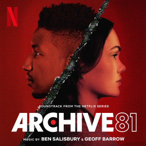 ดาวน์โหลดและฟังเพลง Archive 81 - Credits พร้อมเนื้อเพลงจาก Ben Salisbury