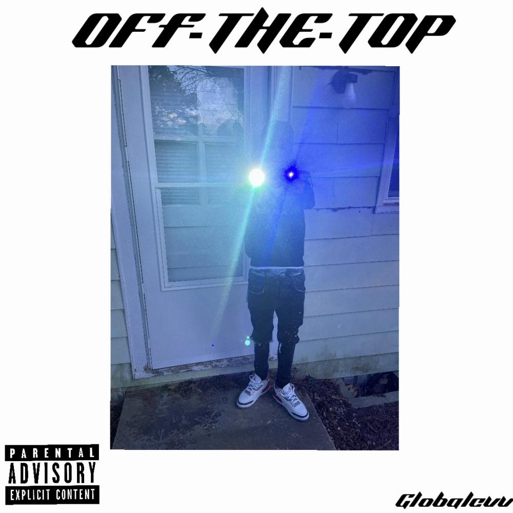 OFF-THE-TOP (Explicit)