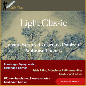 Light Classic (Recordings of 1950 -1955)