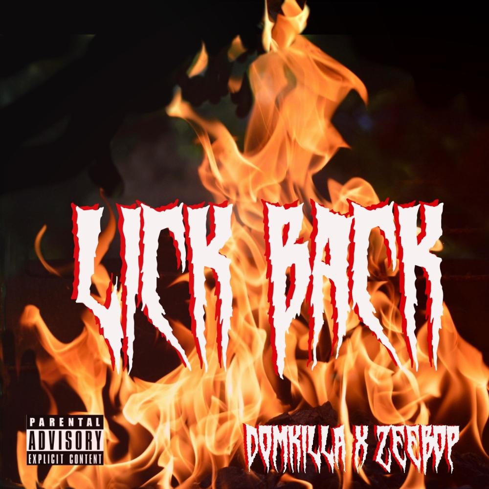 Lick back (feat. ZeeBop) (Explicit)
