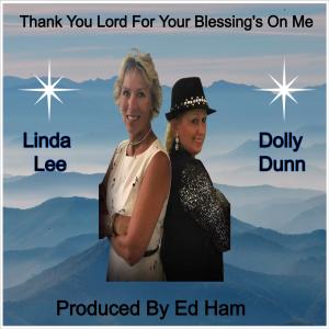 Linda Lee的專輯Thank You Lord For Your Blessing's On Me (feat. Linda Lee)