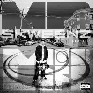 收听MR SKWEENZ的Mobland (feat. Gangsta Nose & Big Matt) (Explicit)歌词歌曲