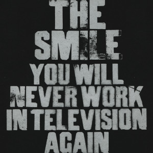 Dengarkan You Will Never Work In Television Again (Explicit) lagu dari The Smile dengan lirik