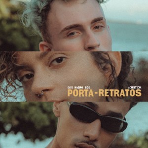 Dengarkan lagu Porta-Retratos (Acústico) nyanyian Gavi dengan lirik
