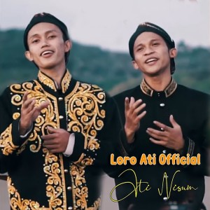 Listen to Ati Nisun song with lyrics from Loro Ati Official