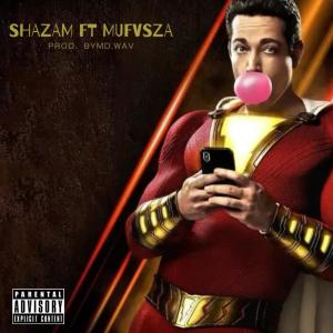 收聽6u6a6k的Shazam (feat. Mufvsza & Bymd.wav) (Explicit)歌詞歌曲