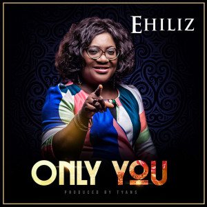 收聽Elhiliz的Only You歌詞歌曲