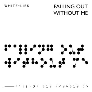 Album Falling Out Without Me / Hurt My Heart from White Lies