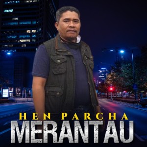 Album Merantau oleh Hen Parcha