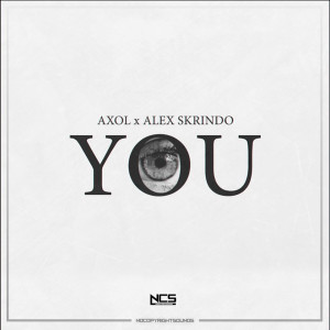 Dengarkan You lagu dari Alex Skrindo dengan lirik
