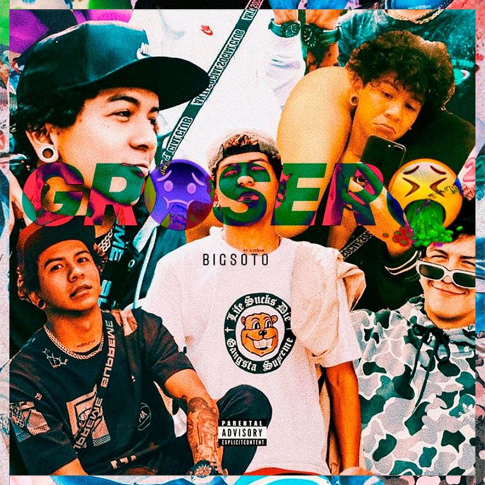 Grosero(Explicit)