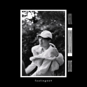 Album Fooling669 (Explicit) oleh Théo Goude
