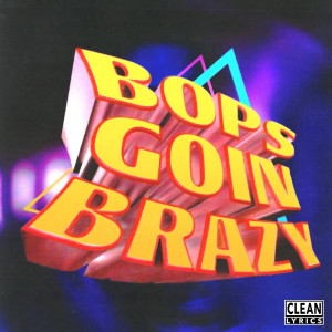 Album Bops Goin Brazy from Tyga
