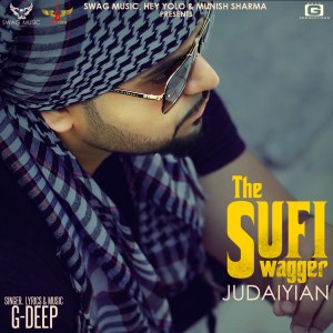 收听G. Deep的The Sufi Swagger Judaiyian歌词歌曲