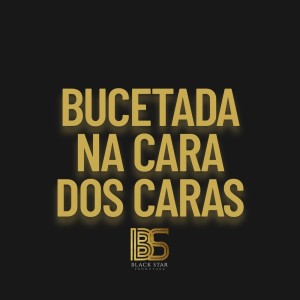 收聽DJ Wesley 22的Bucetada Na Cara dos Caras (Explicit)歌詞歌曲