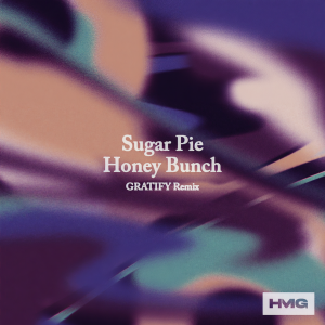 STRINGS的專輯Sugar Pie Honey Bunch (GRATIFY Remix)