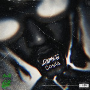 Album Dame tu Cosita from CareWill