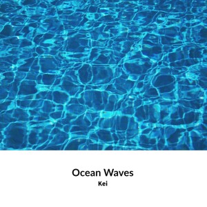 KEI的专辑Ocean Waves