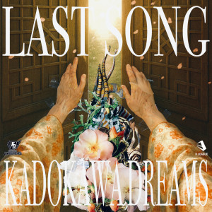 Album LAST SONG from KADOKAWA DREAMS