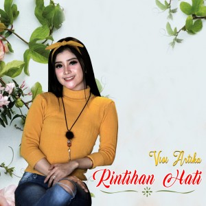收聽Vivi Artika的Rintihan Hati歌詞歌曲
