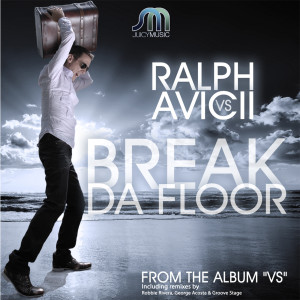 收聽DJ Ralph的Break Da Floor (Original Mix)歌詞歌曲