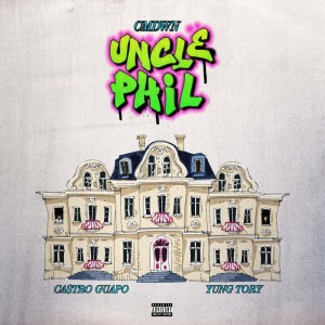 Album Uncle Phil (Explicit) oleh CMDWN