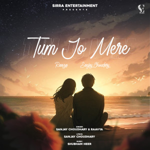 Dengarkan lagu Tum Jo Mere nyanyian Sanjay Choudhary dengan lirik