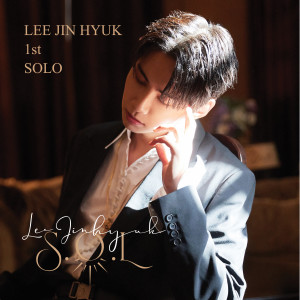 Album S.O.L oleh LEE JIN HYUK