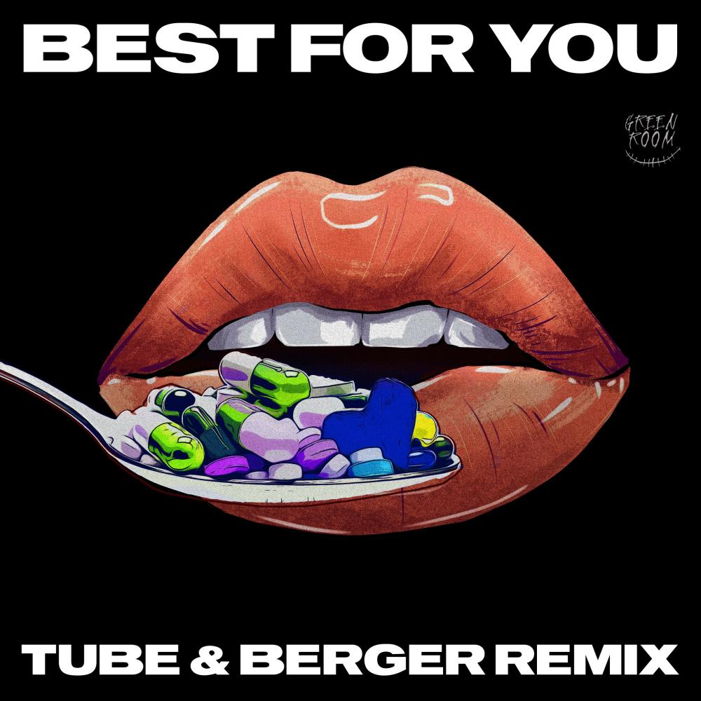 Best for You (Tube & Berger Remix)