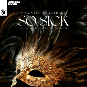 Simon Field的專輯So Sick (Simon Field & SverreV Version)