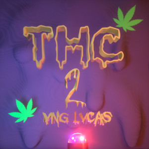 THC 2 (Explicit)