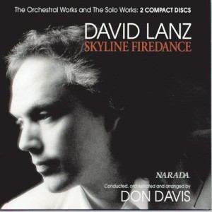 อัลบัม Skyline Firedance - The Orchestral Works And The Solo Works ศิลปิน David Lanz