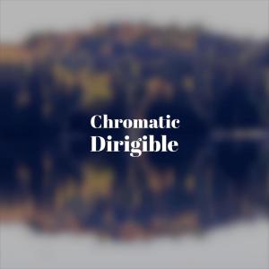 Album Chromatic Dirigible from Various