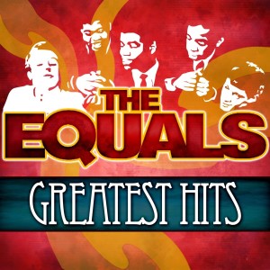 Album Greatest Hits from The Equals