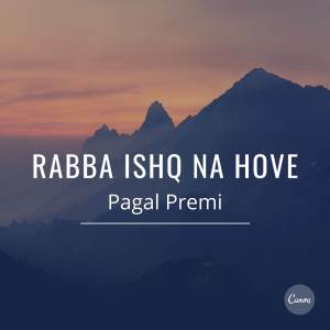 Album Rabba Ishq Na Hove from 